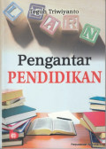 PENGANTAR PENDIDIKAN