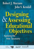 DESIGNING & ASSESSING EDUCATIONAL OBJECTIVES