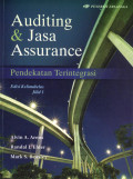 AUDITING & JASA ASSURANCE PENDEKATAN TERINTEGRASI EDISI KELIMA BELAS JILID 1