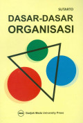 DASAR - DASAR ORGANISASI