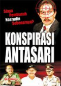 KONSPIRASI ANTASARI (SIAPA PEMBUNUH NASRUDDIN SEBENARNYA ?)