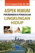 ASPEK HUKUM PERLINDUNGAN & PENGELOLAAN LINGKUNGAN HIDUP