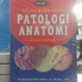ATLAS BERWARNA PATOLOGI ANATOMI JILID 1 EDISI KEDUA