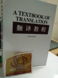 A TEXTBOOK OF TRANSLATION