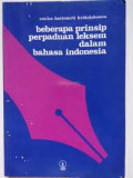 BEBERAPA PRINSIP PERPADUAN LEKSEM DALAM BAHASA INDONESIA