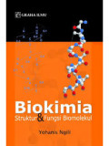 BIOKIMIA : SRTUKTUR & FUNGSI BIOMOLEKUL