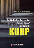 DELIK-DELIK TERTENTU (SPECIALE DELICTEN) DIDALAM KUHP