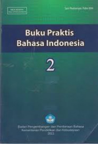 BUKU PRAKTIS BAHASA INDONESIA 2