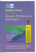 BUKU SAKU DASAR PATOLOGIS PENYAKIT ROBBINS & COTRAN : edisi 7