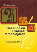 DASAR-DASAR EVALUASI PEMBELAJARAN