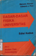 DASAR-DASAR FISIKA UNIVERSITAS JILID 2 (MEDAN DAN GELOMBANG)