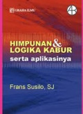 HIMPUNAN & LOGIKA KABUR SERTA APLIKASINYA
