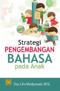 Strategi Pengembangan Bahasa Pada Anak