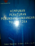 HIMPUNAN PERATURAN PERUNDANG-UNDANGAN TELEMATIKA