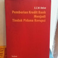PEMBERIAN KREDIT BANK MENJADI TINDAK PIDANA KORUPSI