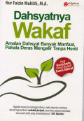 DAHSYATNYA WAKAF: AMALAN DAHSYAT BANYAK MANFAAT, PAHALA DERAS MENGALIR TANPA HENTI