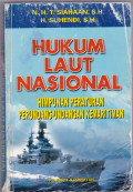 HUKUM LAUT NASIONAL: HIMPUNAN PERATURAN PERUNDANG-UNDANGAN KEMARITIMAN