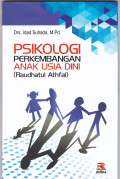 PSIKOLOGI PERKEMBANGAN ANAK USIA DINI (RAUDHATUL ATHFAL)