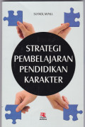 STRATEGI PEMBELAJARAN PENDIDIKAN KARAKTER