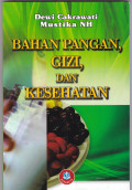 BAHAN PANGAN, GIZI DAN KESEHATAN