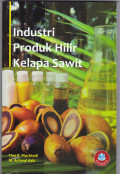 INDUSTRI PRODUK HILIR KELAPA SAWIT
