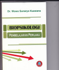 BIOPSIKOLOGI: PEMBELAJARAN PERILAKU