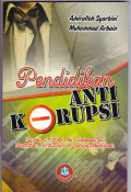 PENDIDIKAN ANTI KORUPSI: KONSEP, STRATEGI, DAN IMPLEMENTASI PENDIDIKAN ANTIKORUPSI DI SEKOLAH/MADRASAH