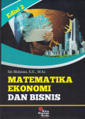 MATEMATIKA EKONOMI DAN BISNIS EDISI 2