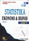 STATISTIKA EKONOMI DAN BISNIS Jilid 1