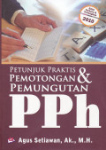 PETUNJUK PRAKTIS DAN PEMOTONGAN PENMUNGUTAN PPH