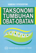 TAKSONOMI TUMBUHAN OBAT-OBATAN