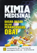 KIMIA MEDISINAL : DASAR-DASAR DALAM PERANCANAGAN OBAT