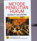 METODE  PENELITIAN HUKUM NORMATIF DAN EMPIRIS