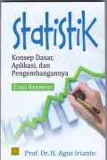STATISTIK: KONSEP DASAR, APLIKASI, DAN PENGEMBAGANNYA EDISI KEEMPAT