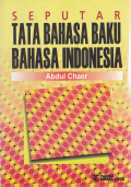 SEPUTAR TATA BAHASA BAKU BAHASA INDONESIA