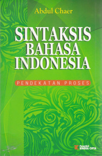 SINTAKSIS BAHASA INDONESIA PENDEKATAN PROSES