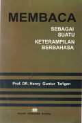 MEMBACA SEBAGAI SUATU KETERAMPILAN BERBAHASA