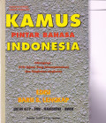 KAMUS PINTAR BAHASA INDONESIA : EDISI BARU DAN LENGKAP