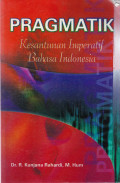 PRAGMATIK : KESANTUNAN IMPERATIF BAHASA INDONESIA
