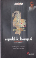 REPUBLIK KORUPSI