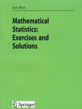 Mathematical Statistics : Exercises and Solution