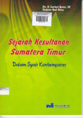 SEJARAH KESULTANAN SUMATERA TIMUR