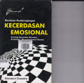 PANDUAN PENDAMPINGAN KECERDASAN EMOSIONAL:STRATEGI MENCETAK ILMUWAN PEMIMPIN,WIRASWASTAWAN HANDAL