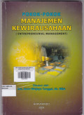 POKOK-POKOK MANAJEMEN KEWIRAUSAHAAN (ENTREPRENEURIAL MANAGEMENT)