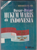DASAR-DASAR HUKUM WARIS DI INDONESIA