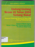 UNDANG-UNDANG  NO.41 TAHUN 2004 TENTANG WAKAF