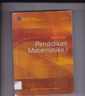 PENDIDIKAN MATEMATIKA I