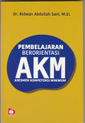 PEMBELAJARAN BERORIENTASI AKM ASESMEN KOMPETENSI MINIMUM