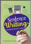SENTENCE WRITING: EKSPLORASI MODEL DAN LATIHAN