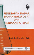 PENETAPAN KADAR BAHAN BAKU OBAT DAN SEDIAAN FARMASI